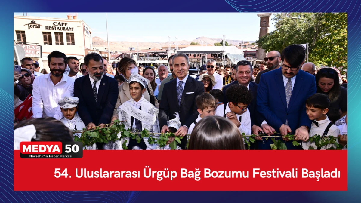54. Uluslararası &Uuml;rg&uuml;p Bağ Bozumu Festivali Başladı