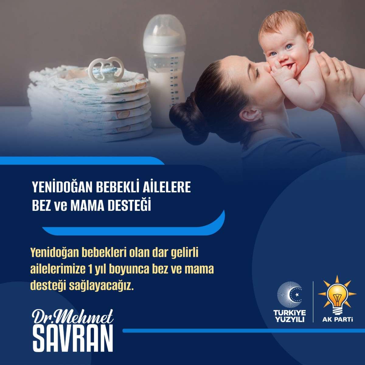 AK Parti Adayı Savran’dan Yenidoğan Bebekli Ailelere Bez Ve Mama Desteği Sözü