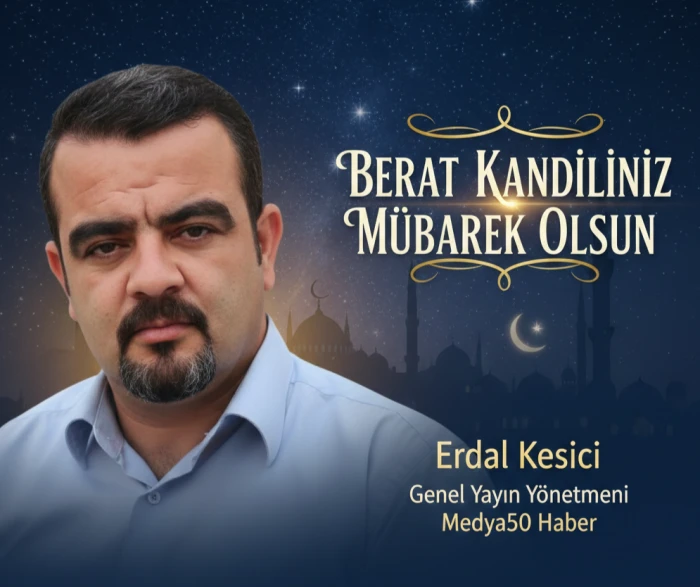 Erdal Kesici&rsquo;den Berat Kandili Mesajı