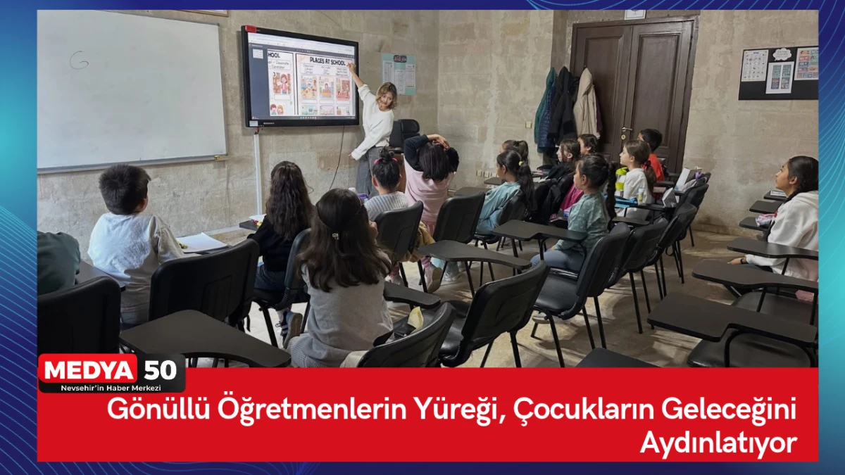 G&ouml;n&uuml;ll&uuml; &Ouml;ğretmenlerin Y&uuml;reği, &Ccedil;ocukların Geleceğini Aydınlatıyor