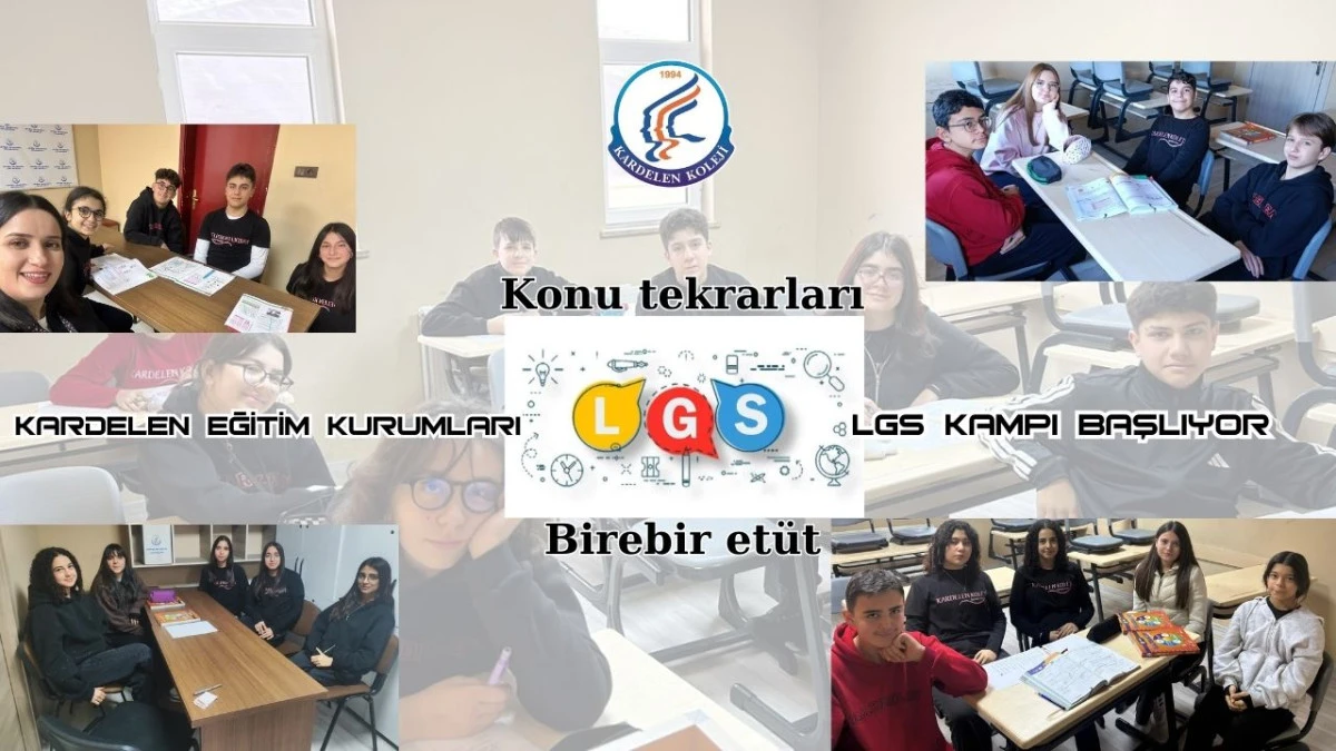 Kardelenli &ouml;ğrenciler LGS kampına başlıyor   