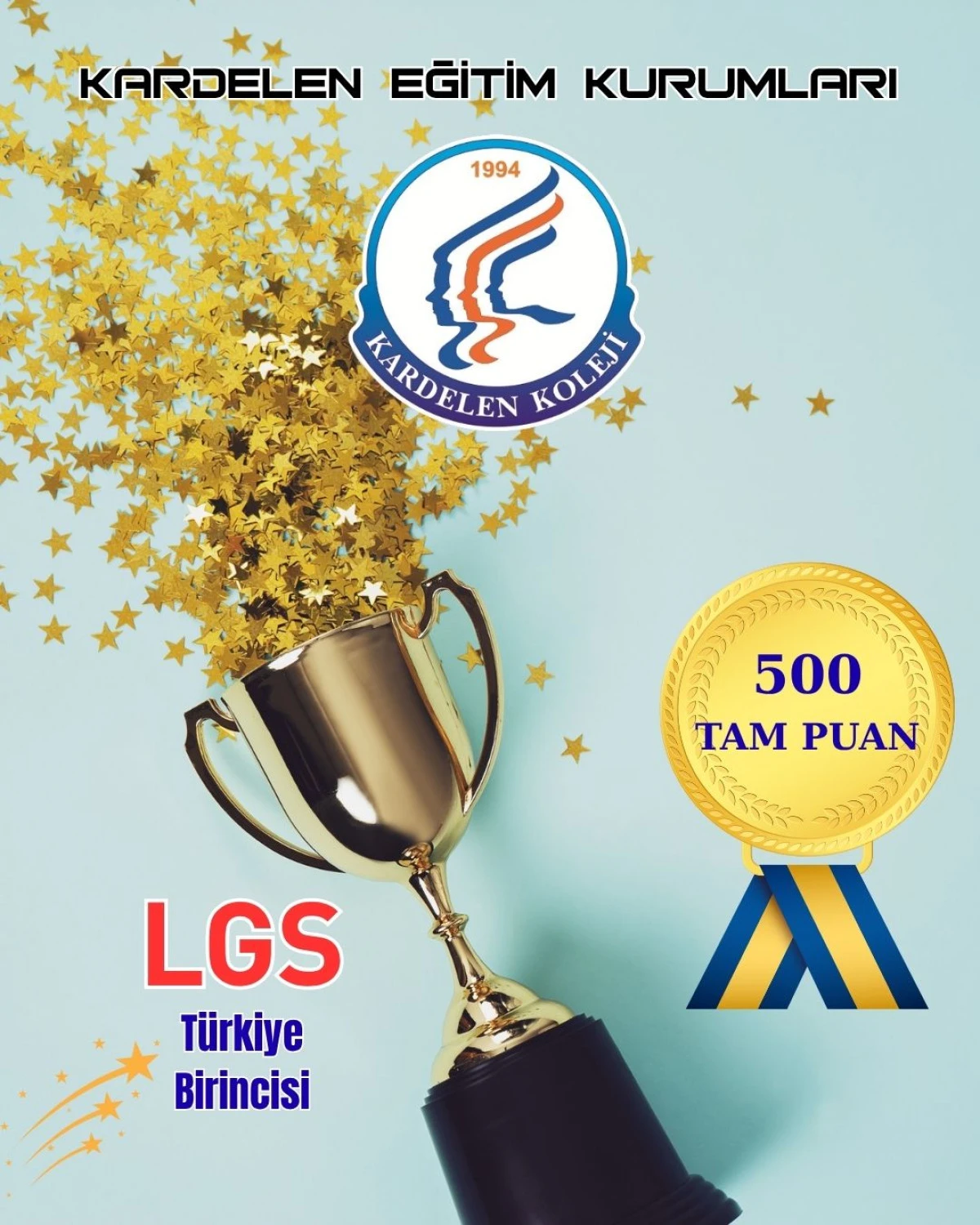 LGS T&uuml;rkiye birincisi KARDELEN&rsquo;den   