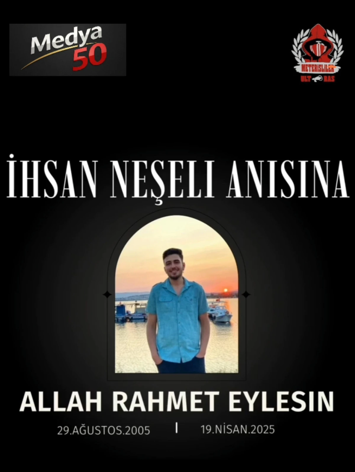 Meterisliler, Vefat Eden Taraftarları İhsan Neşeli’yi Unutmadı