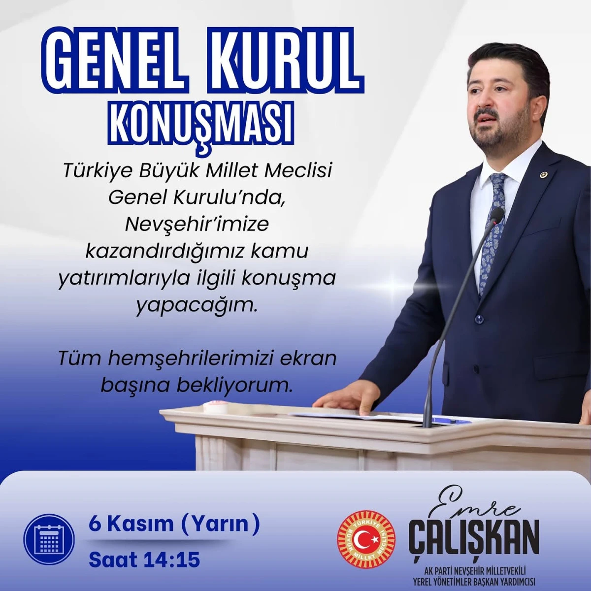 Milletvekili Emre &Ccedil;alışkan TBMM K&uuml;rs&uuml;s&uuml;nde