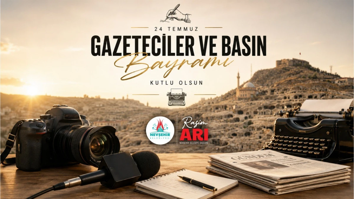 Nevşehir Belediye Başkanı Rasim Arı, 24 Temmuz Gazeteciler ve Basın Bayramı dolayısıyla bir mesaj yayınladı.