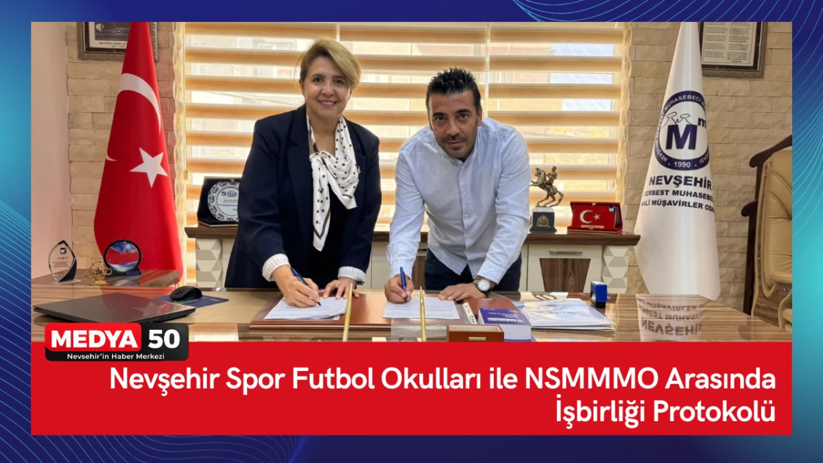 Nevşehir Spor Futbol Okulları ile NSMMMO Arasında İşbirliği Protokol&uuml;