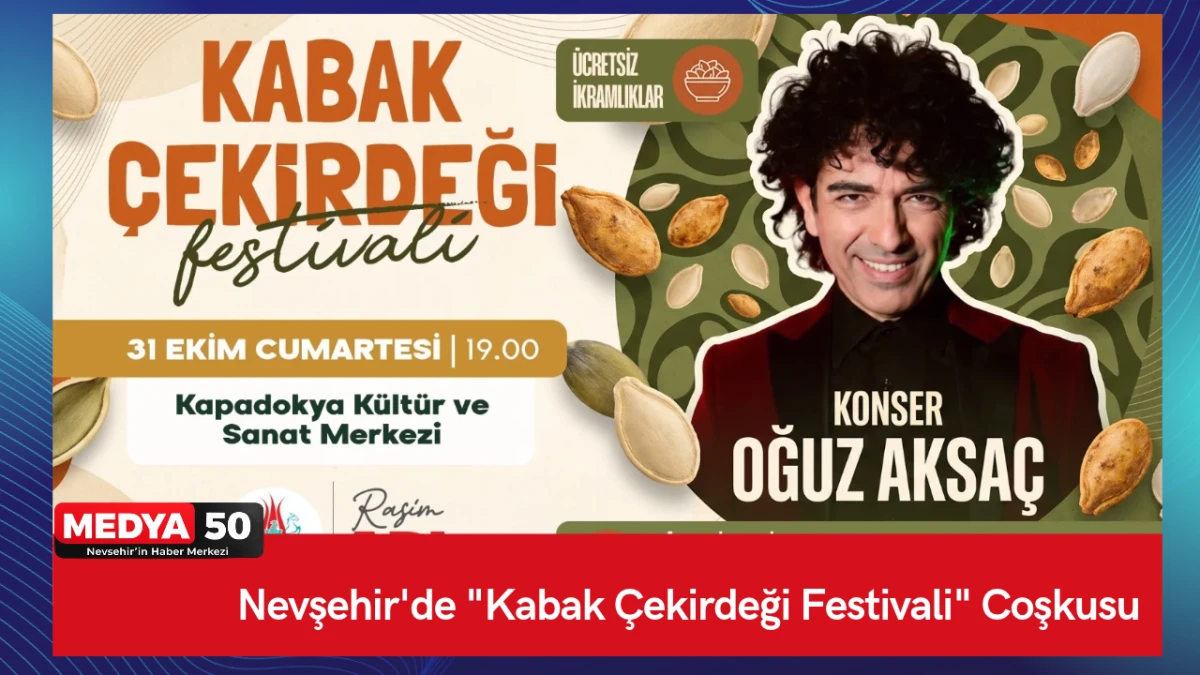 Nevşehir'de "Kabak &Ccedil;ekirdeği Festivali" Coşkusu