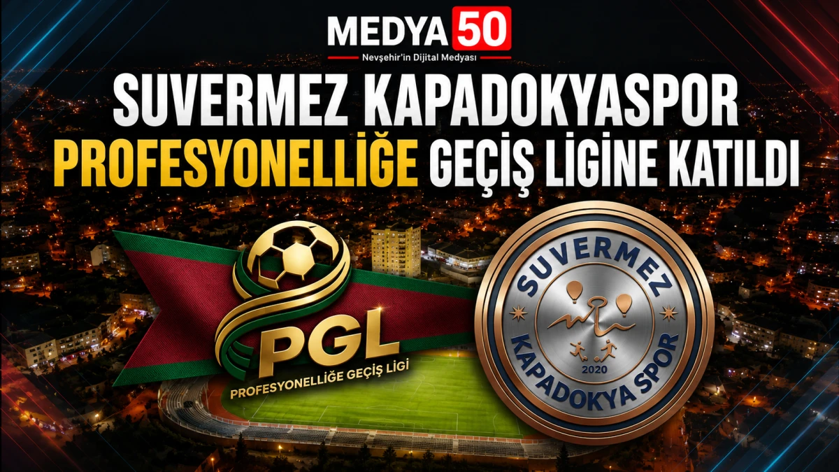 Suvermez Kapadokyaspor Prosfesyonelliğe Ge&ccedil;iş Ligine Katıldı