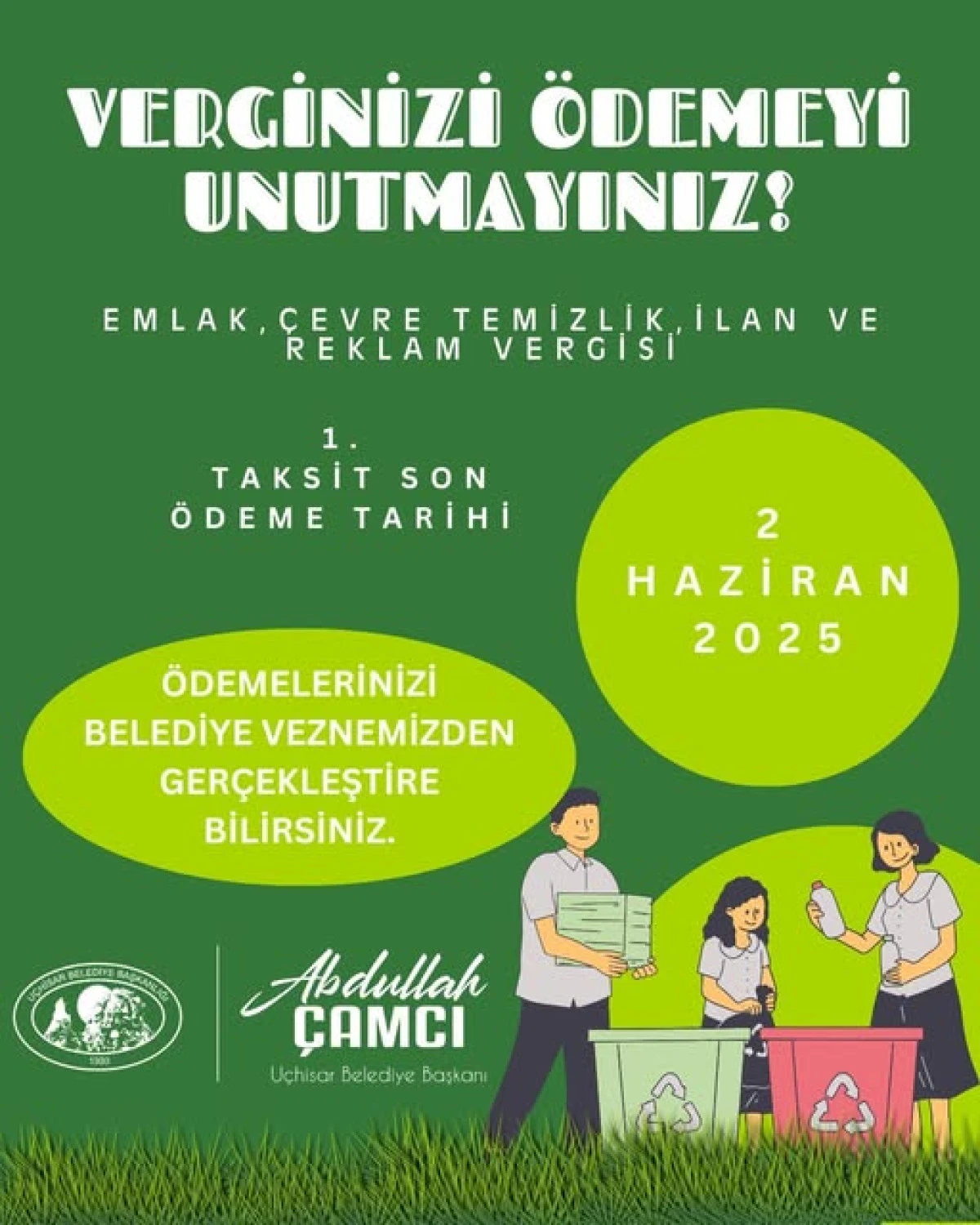 Uçhisar Belediye’sinden Mükelleflere Çağrı