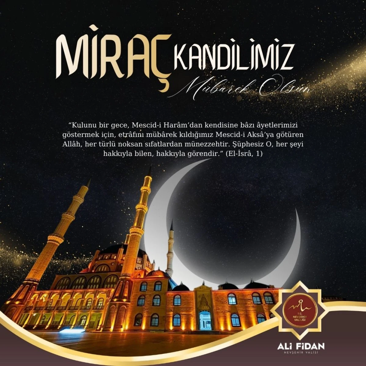 Vali Ali FİDAN'ın Mira&ccedil; Kandili Mesajı