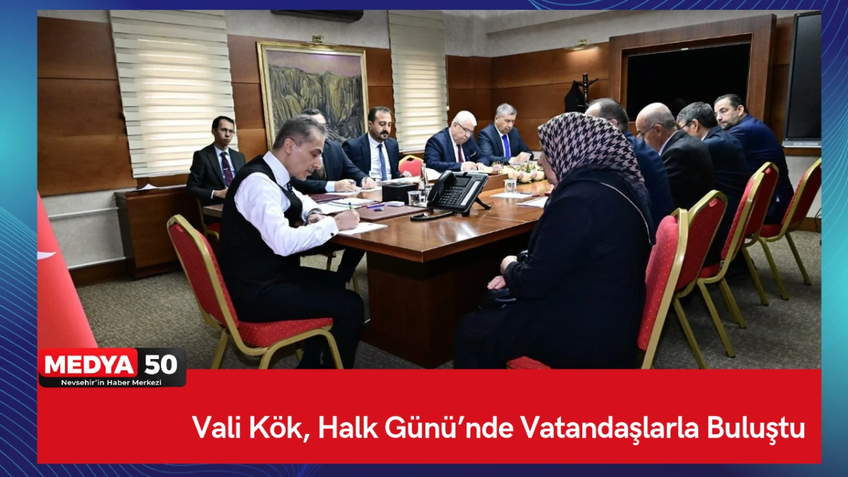 Vali K&ouml;k, Halk G&uuml;n&uuml;&rsquo;nde Vatandaşlarla Buluştu